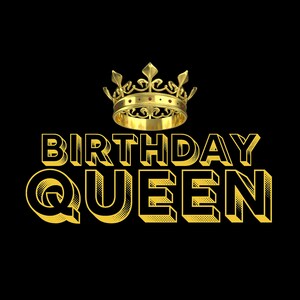Birthday Queen PNG | Birthday Party Instant Download Graphic | Sublimation Art for Celebrations & Gifts