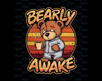Bearly Awake SVG, Bearly Awake, SVG, Cricuit File, Bearly Awake Cut ...