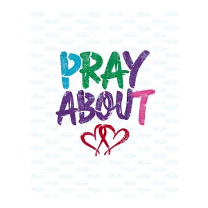 Pray About It PNG: Christian Women's Shirt Design (Digital Download)