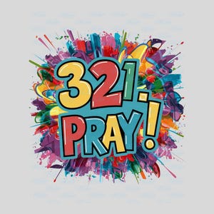 321 Pray PNG, Chrześcijański projekt modlitwy, grafika na koszulkę damską, sztuka wiary i Pisma Świętego na prezenty religijne, pobieranie cyfrowe