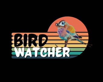 Bird WatcherPng, Bird Nerd Png,  Instant Download Sublimation Graphic PNG
