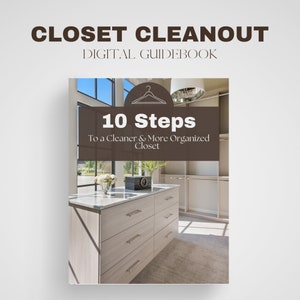 Closet Cleanout Guidebook | Wardrobe Organizing | Capsule Wardrobe | Closet Organization Guide | Personal Style Guide