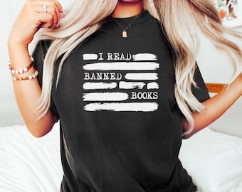 I read banned books | BookTok | Bookstagram | Bookish Shirt | Book Gift | Reader | Merch | Bookish