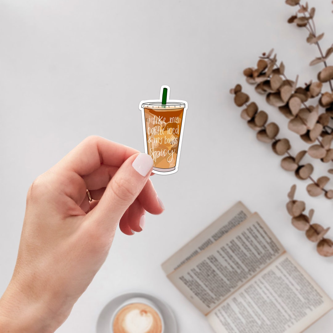 Iced Coffee and Spicy Books Sticker | Bookish Merch | Book Lover - Etsy