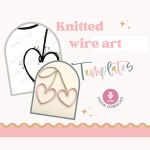 Puede incluir: Plantilla digital para arte de alambre tejido. La imagen presenta un diseño de cerezas rosas y verdes, junto con una plantilla de arte de alambre en forma de corazón. El texto incluye "Knitted wire art Templates" y "Digital Download".