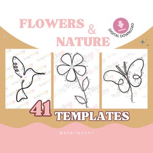 May include: A digital download featuring 41 nature-themed templates. The design includes line drawings of a hummingbird, a flower, and a butterfly. The text reads "FLOWERS & NATURE" and "DIGITAL DOWNLOAD". The color scheme is primarily pink and white.