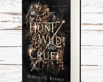 signed hardcover "A Hunt So Wild and Cruel"