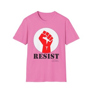 RESIST Shirt, Raised Fist Shirt. Anti Maga Shirt, Resist Fascism Tees, Sons of Liberty Gifts, Veteran Owned Business Liberal Gifts. Leftist image 9