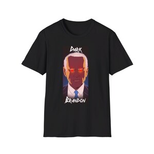 Dark Brandon Shirt, Democrat Tshirt, Political Graphic Tee, Joe Biden Memes Gifts, Anti Trump Shirt Funny, Sons of Liberty Gifts, Veteran