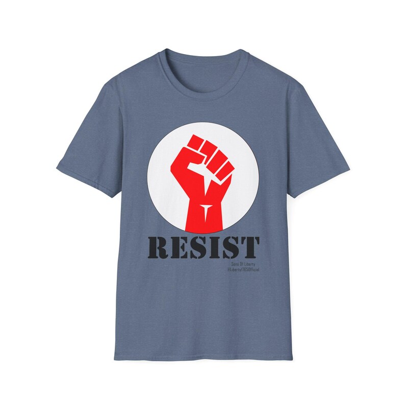 RESIST Shirt, Raised Fist Shirt. Anti Maga Shirt, Resist Fascism Tees, Sons of Liberty Gifts, Veteran Owned Business Liberal Gifts. Leftist image 7
