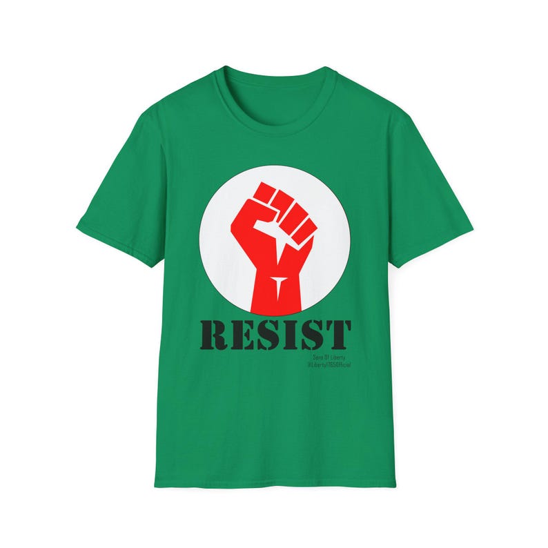 RESIST Shirt, Raised Fist Shirt. Anti Maga Shirt, Resist Fascism Tees, Sons of Liberty Gifts, Veteran Owned Business Liberal Gifts. Leftist image 6