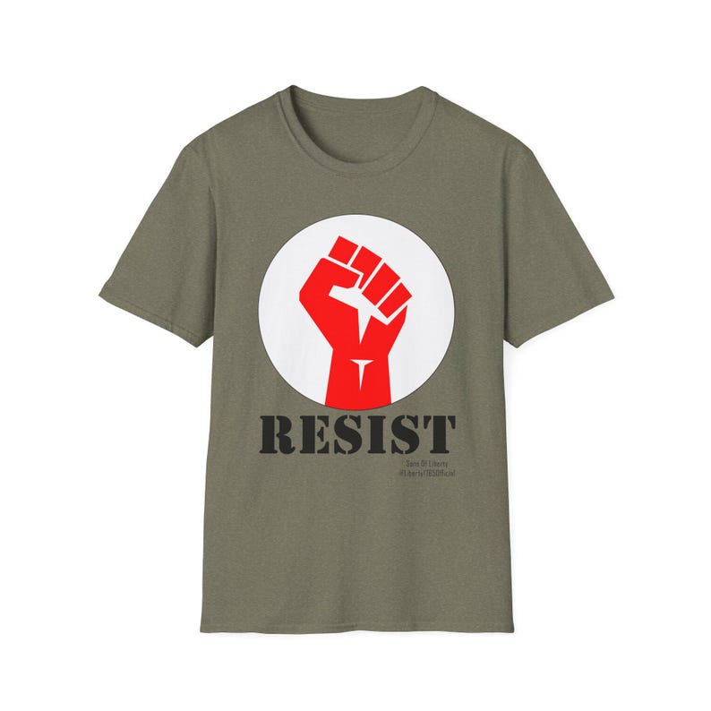 RESIST Shirt, Raised Fist Shirt. Anti Maga Shirt, Resist Fascism Tees, Sons of Liberty Gifts, Veteran Owned Business Liberal Gifts. Leftist image 5