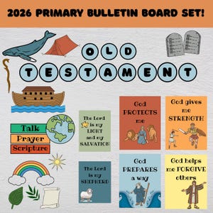 Peut inclure: Un ensemble de tableau d'affichage coloré avec le texte "2026 PRIMARY BULLETIN BOARD SET!" et "OLD TESTAMENT". Comprend des illustrations d'une baleine, d'une tente, d'une arche, d'un globe, d'un arc-en-ciel et de versets bibliques.