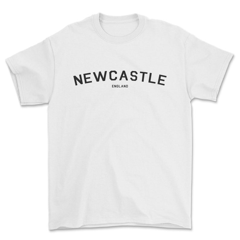 May include: White t-shirt with black text that reads "NEWCASTLE ENGLAND" in a curved arch.