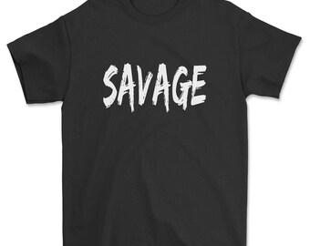Savage slogan unisex edgy graffiti text t-shirt
