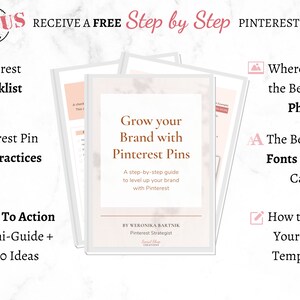 May include: A pink and white graphic with the text "Grow your Brand with Pinterest Pins" and "A step-by-step guide to level up your brand with Pinterest". The graphic also includes the text "By Weronika Bartnik, Pinterest Strategist".