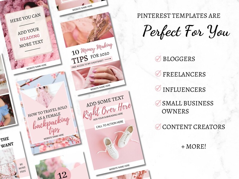 May include: Pink and white Pinterest templates with text that says "Pinterest Templates Are Perfect For You" and lists bloggers, freelancers, influencers, small business owners, and content creators.