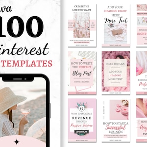 May include: A collection of 100 pink and white Pinterest pin templates for social media marketing. The templates feature text overlays with headings such as "Create the Life You Want", "How to Write the Perfect Blog Post", "The Secret Behind Creating Pinterest Pins", and "How to Start a Successful Business".