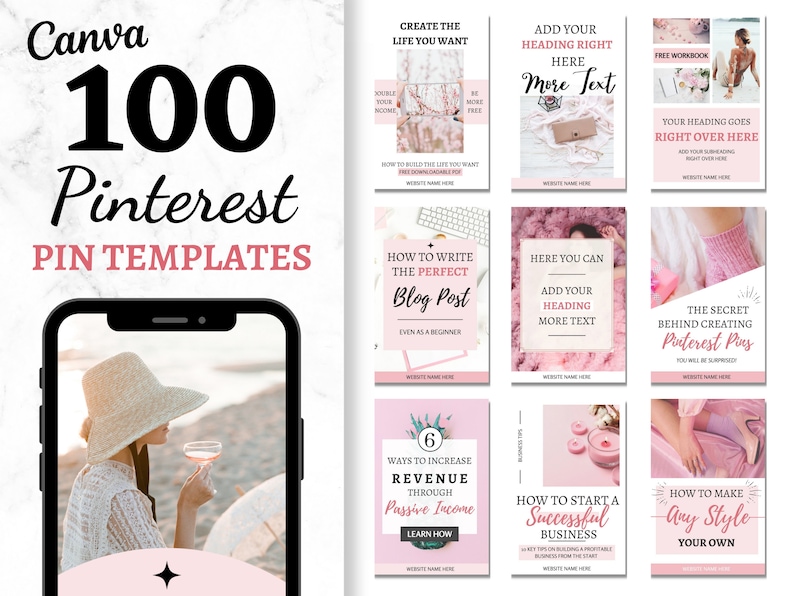 May include: A collection of 100 pink and white Pinterest pin templates for social media marketing. The templates feature text overlays with headings such as "Create the Life You Want", "How to Write the Perfect Blog Post", "The Secret Behind Creating Pinterest Pins", and "How to Start a Successful Business".