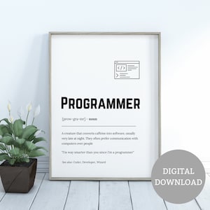 Druckbare Programmierer Definition Kunst für Geeks, digitaler Download, lustige Bürowand, Wörterbuch Zitat Computer Coding Software Engineer Geschenk