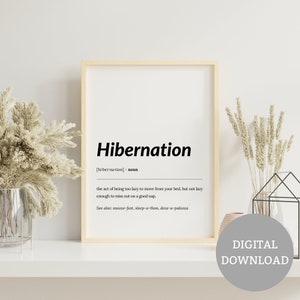 Hibernation Definition Print | Funny Dictionary Art | Funny Home Office Decor | Funny Printable Wall Art | Home Decor | Digital Download