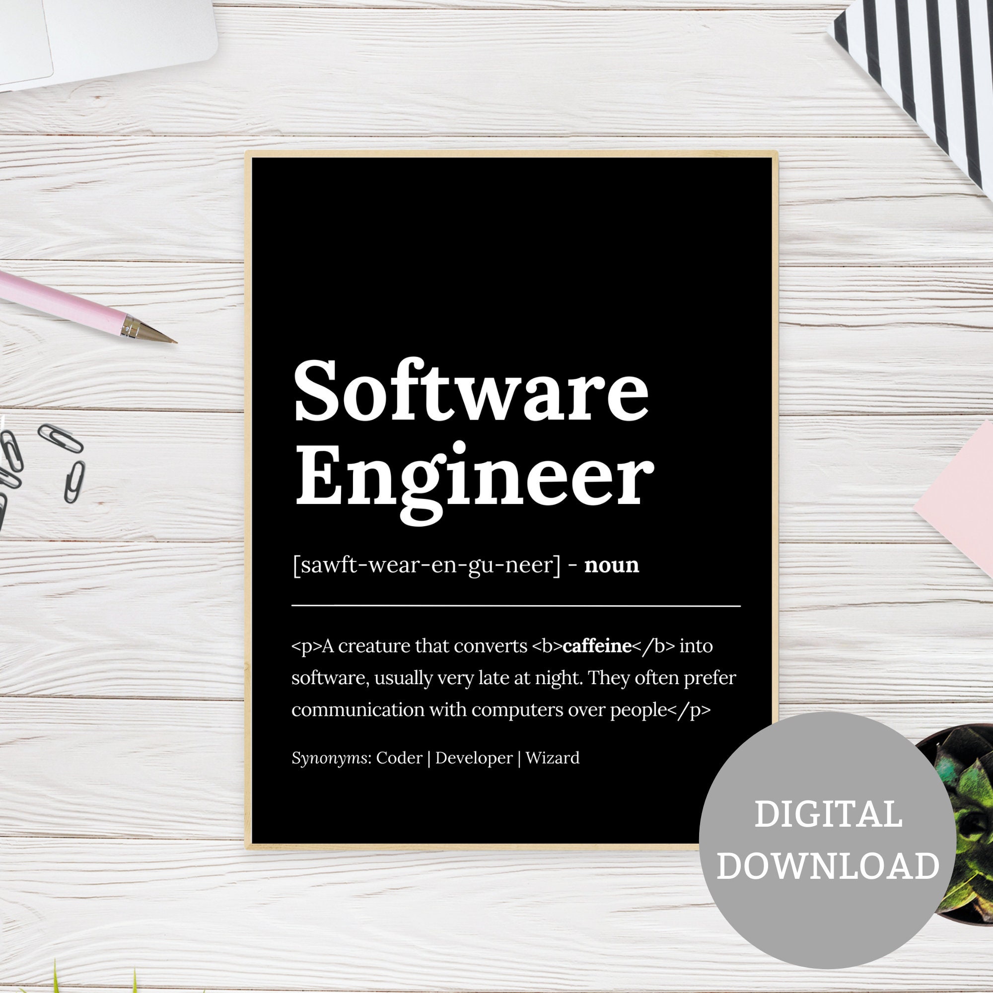 Software Engineer Definition Print Black & White Home Decor Wall Art for Office Graduation Gift