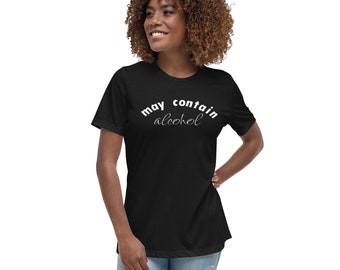 Puede contener alcohol, camiseta relajada para mujer