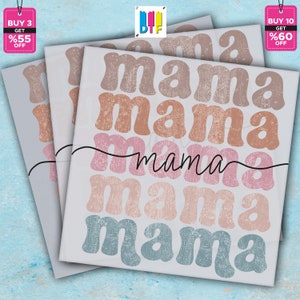 Mama Mama Mama, Ready to Press, Retro Mama DTF Transfer, Mother's Day Gift, Gift for Mom, Heat Press Transfer, Direct to Film