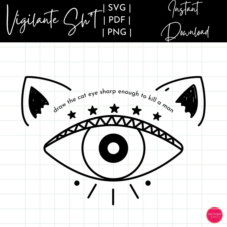 Taylor Swift Midnights Cut File Vigilante Sht SVG PDF PNG for Instant