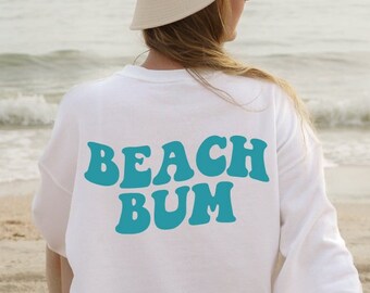 Beach Bum SVG Beach Lover Instant Download PNG Beachy Vibes Svg Vacay Mode Shirt Beach Life Hoodie Beach Babe Gift Beach Shirt PNG