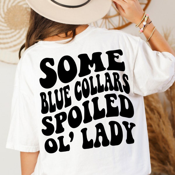 Blue Collar, Wives Club, Blue Collar Shirt, Blue Collar Ol Lady, Trendy Shirt, Wavy Text Shirts, Crew Neck, Blue Collar Wife, Gifts for Her