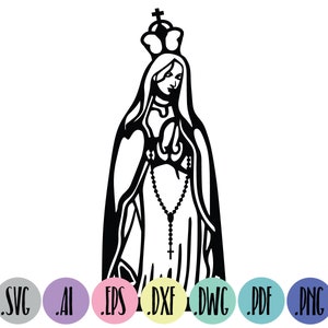 Virgen María SVG / Nuestra Señora de Fátima / Religión / Fe / Archivo de corte / Descarga instantánea / Cricut / Sublimación de silueta / Png, diseño PDF