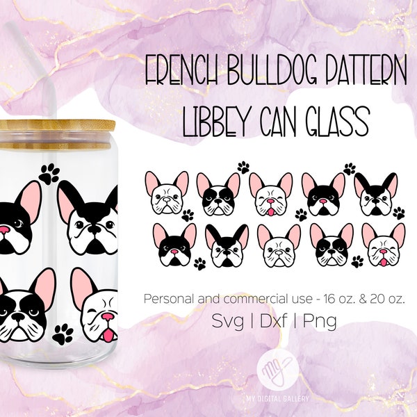 French bulldog SVG 16 & 20 oz Libbey can Glass cut file, Svg, Dxf, Png | Coffee Glass | Cricut and Silhouette