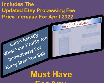 Absolute Must Have Etsy Profit Calculator - Ultimate Etsy Store Tool - Updated Etsy Price Increase Version Included - Need For Etsy Store