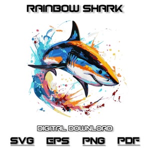 Colorful Rainbow Shark Png, Urban Sublimation Design, Graffiti DTF Vector Clipart, Marine Predator Art, Transparent Background, SVG