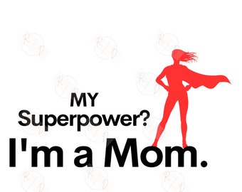 Black Super Hero MOM Svg Cut File, Funny Mom Svg, Mothers Day Svg Png ...