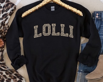 Lolli Sweatshirt, Lolli Grandma Sweater, Lolli Shirt, New Grandma Gift, Cool Lolli Crewneck Sweat Shirt, Lolli Gift, Trendy Leopard Print