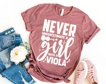 Viola Shirt, Viola T-shirt, Viola Gifts, Never Underestimate a Girl with a Viola, Viola Shirt Girl, Orchestra Shirts, Viola Shirts, Teal