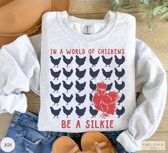 Funny Chicken Sweatshirt, Women's Chicken Sweater, Chicken Mom Farm Girl Shirt, Country Farming Gift, Silkie Chicken Gift, Silkie Hen Humor