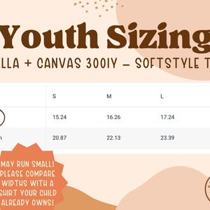 May include: Youth sizing chart for Bella + Canvas 3001Y softstyle tee shirts. The chart shows width and length measurements in inches for sizes S, M, L, and XL.