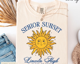 Senior Sunset Shirt, Comfort Colors® Senior Sunset Tshirt, High School Seniors Class of 2025 Personalized Graduation Event Oversized Shirt