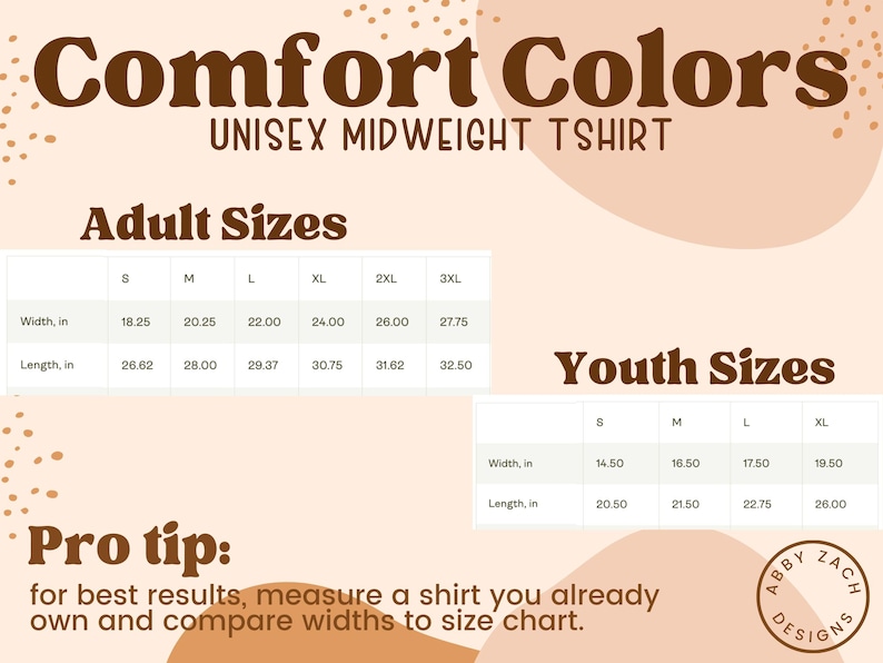 K&ouml;nnte beinhalten: Beige Grafik mit dem Text "Comfort Colors" und "UNISEX MIDWEIGHT TSHIRT." Enth&auml;lt Gr&ouml;&szlig;entabellen f&uuml;r Erwachsene und Jugendliche, mit Ma&szlig;en in Zoll. Ein Profi-Tipp empfiehlt, ein Shirt zu messen.