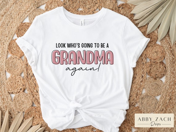 Grandma T-Shirt Gender Reveal New Grandma Again Tees Grandma T-Shirt Gender Reveal New Grandma Again Tees