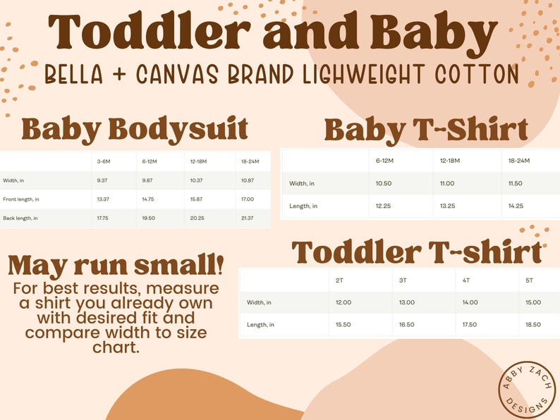 May include: A size chart for baby and toddler clothing, including bodysuits and t-shirts. The chart provides measurements in inches for width, front length, and back length, as well as length for the t-shirts. The text "May run small!" is also included.