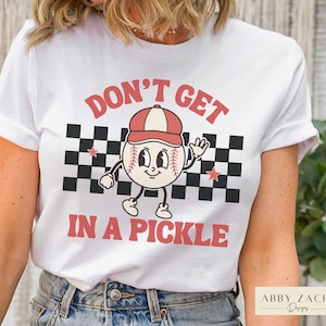 Funny Baseball Shirt, Boys Baseball Tshirts, Baseball Mom Tee, Don't Get in a Pickle Baseball Coach Gift, Baseball Gifts for Teenagers
