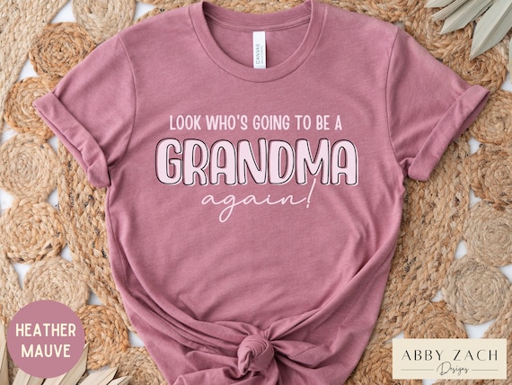 Grandma T-Shirt Gender Reveal New Grandma Again Tees Grandma T-Shirt Gender Reveal New Grandma Again Tees