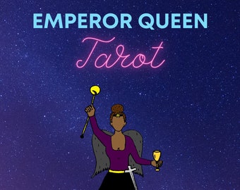 The Emperor Queen Tarot Deck