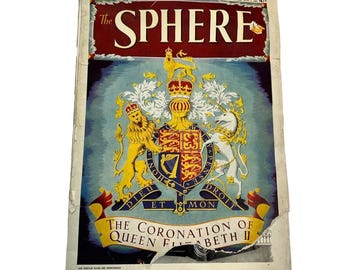 The Sphere Magazine June 6, 1953 The Coronation of Queen Elizabeth II