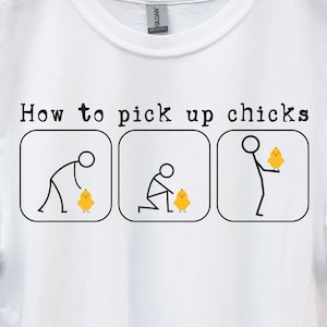 How to Pick Up Chicks SVG PNG PDF, Funny Easter Shirt, Funny Easter svg, Easter Chick svg, Easter Bunny svg, Adult Easter Shirt, Easter svg