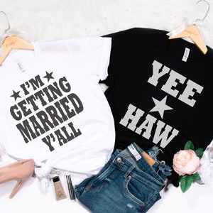 Ich heirate Sie SVG, Land SVG, Cowgirl Bachelorette SVG, Junggesellinnenabschied svg, Bachelorette Shirt Design, Hochzeit digitaler Download png